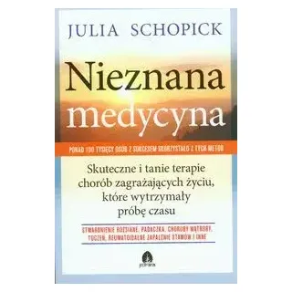 Nieznana medycyna - Julia Schopick (Buch auf Polnisch)