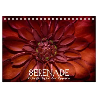 Calvendo Serenade - Visuelle Musik der Blumen (Tischkalender 2026 DIN A5 quer), CALVENDO Monatskalender: Blumenporträts - Makrofotografie der Blumenwelt in all ihren Facetten (CALVENDO Natur)