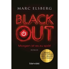 BLACKOUT - Morgen ist es zu spät