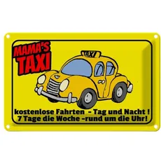 Blechschild 18x12 cm - Mamas Taxi kostenlose Fahrten