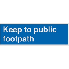 Schild "Keep to public footpath", 600 x 200 mm, L62