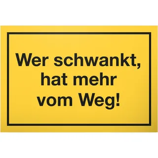 DankeDir! Schwankt - Weg Schild mit Spruch - lustiges Geschenk für ihn Geschenkidee Geburtstagsgeschenk Männer Jungs Party Deko Zubehör Scherzartikel JGA - Accessoire Fotobox