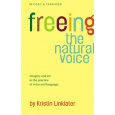 Freeing the Natural Voice