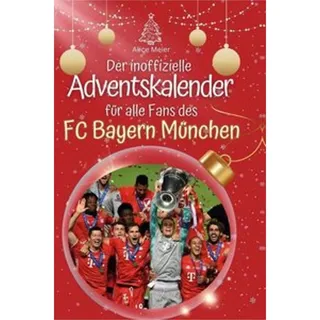 Der inoffizielle Adventskalender für alle Fans des FC Bayern München