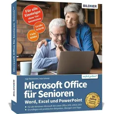 Microsoft Office für Senioren - Word, Excel und PowerPoint