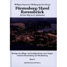 Fürstenberg/Havel – Ravensbrück. Auf dem Weg ins 21. Jahrhundert