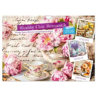 Shabby Chic Romantik - Vintage Tassen, Blumen und nostalgische Briefe (Wandkalender 2026 DIN A4 quer), CALVENDO Monatskalender: Charmanter ... romantischen Teemomenten (CALVENDO Lifestyle)