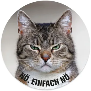 younikat Aufkleber Katze Nö. Einfach Nö. Ø 10 cm rund - dv617 | für Laptop Kühlschrank Tür, lustig frech witzig wetterfest, Maße 100 mm, Qualität - UV- und witterungsbeständig