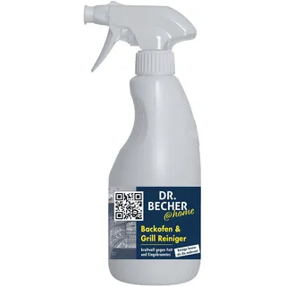 DR.BECHER @home Backofen & Grill Reiniger - Stark haftender Schaum für schnelle und gründliche Reinigung von hartnäckigen Verkrustungen und eingebrannten Rückständen 500ml