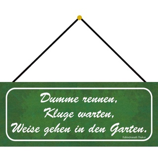 Schatzmix Garten Dumme rennen Metallschild 27x10cm Wanddeko tin Sign m. Kordel Blechschild, Blech, Mehrfarbig, 27x10 cm