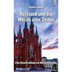 Russland und die Messe aller Zeiten