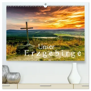 Calvendo Unser Erzgebirge (hochwertiger Premium Wandkalender 2026 DIN A2 quer), Kunstdruck in Hochglanz: