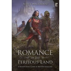 Romance of the Perilous Land: A Roleplaying Game of British Folklore (Osprey Roleplaying)