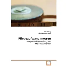 König, P: Pflegeaufwand messen