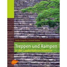 Treppen und Rampen in der Landschaftsarchitektur
