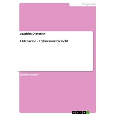 Odenwald - Exkursionsbericht