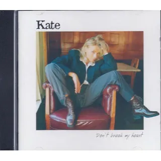 CD Brechen Sie Nicht Mein Herz - Kate