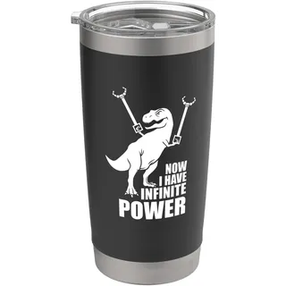 Now I Have Infinite Power Lustiger T-Rex Dinosaurier Dino Witz Doppelwandiger Edelstahl-Thermobecher