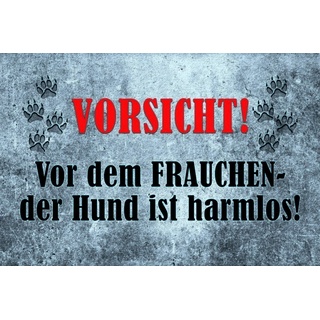 Schatzmix Blechschild Vorsicht! Vor dem Frauchen der Hund ist harmlos! Silber Warnschild Metallschild Wanddeko 20x30 tin Sign