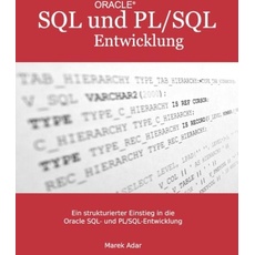 Bild Ein strukturierter Einstieg in die Oracle SQL und PL/SQL-Entwicklung
