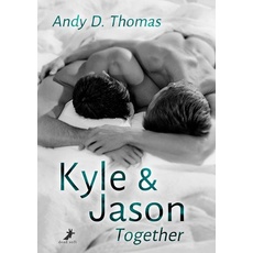 Kyle & Jason: Together