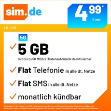 Handytarif sim.de z.B. Allnet Flat 5 GB – (Flat Internet 5G 5 GB, Flat Telefonie, Flat SMS und Flat EU-Ausland, 4,99 Euro/Monat, monatlich kündbar) oder andere Tarife