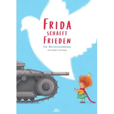 Frida schafft Frieden