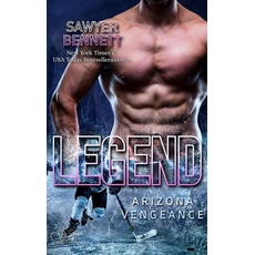 Legend (Arizona Vengeance Team Teil 3)