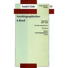 Gesammelte Werke IV. Autobiographisches - 4. Band