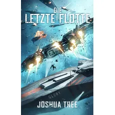 Die Letzte Flotte