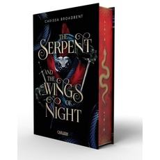 Bild The Serpent and the Wings of Night (Crowns of Nyaxia 1) - Carissa Broadbent (Gebunden)