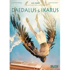 Mythen der Antike: Daedalus und Ikarus (Graphic Novel)