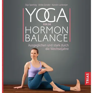 Trias Yoga für die Hormon-Balance