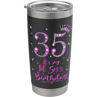 35 Es ist der Geburtstag meiner LIL SIS, die rosa Krone, 35 Jahre alt Doppelwandiger Edelstahl-Thermobecher