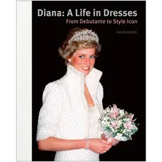 Diana: A Life in Dresses