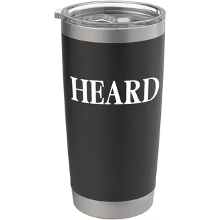 That Says HEARD Shirt — Ein Design, auf dem HEARD steht Doppelwandiger Edelstahl-Thermobecher