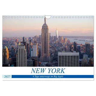 Kalender 2027 · New York - 4 Tage unterwegs im Big Apple | Monatskalender, 14 Seiten · DIN A4 quer · CALVENDO Wandkalender
