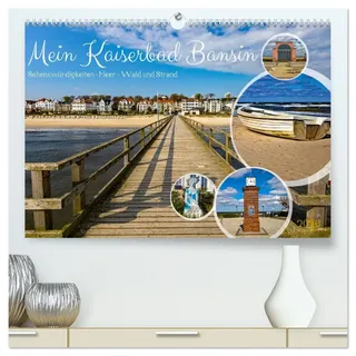 Mein Kaiserbad Bansin (hochwertiger Premium Wandkalender 2026 DIN A2 quer), Kunstdruck in Hochglanz: Warum mein Bansin der perfekte Ferienort an der Ostsee ist? (CALVENDO Orte)