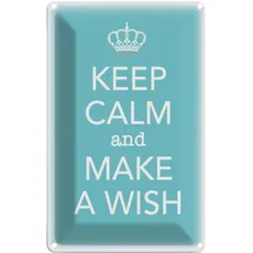 Blechschild 20x30 cm - Keep Calm and make a wish