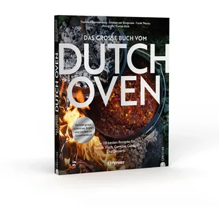 Petromax Das große Buch vom Dutch Oven