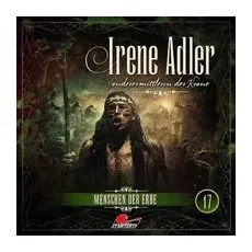 Irene Adler - Menschen der Erde, 1 Audio-CD
