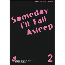 Someday I‘ll Fall Asleep 2