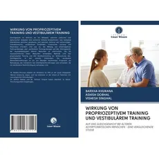 Wirkung von Propriozeptivem Training und Vestibulärem Training