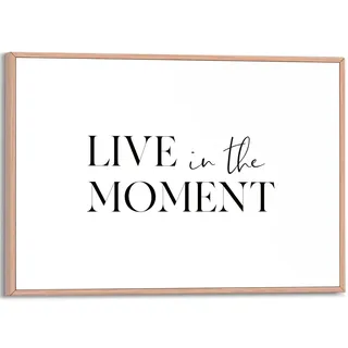 Reinders! Poster »Live in the Moment«, schwarz