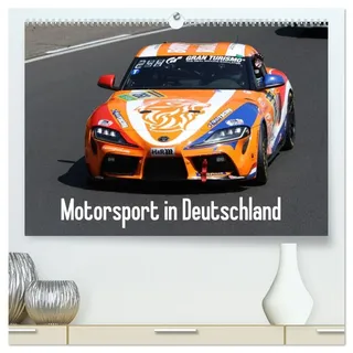 Calvendo Motorsport in Deutschland (hochwertiger Premium Wandkalender 2026 DIN A2 quer), Kunstdruck in Hochglanz: Bilder aus verschiedenen deutschen Rennserien (CALVENDO Sport)