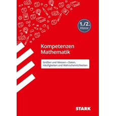 STARK Kompetenzen Mathematik - 1./2. Klasse Größen und Messe