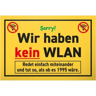 DankeDir! Wir haben kein WLAN/WIFI - Schild 30 x 20 cm - Party Deko Partydeko Geschenkidee Geschenk Kollegen Freunde - Wanddeko Wandschild Türschild Geburtstagsgeschenk lustiger Spruch