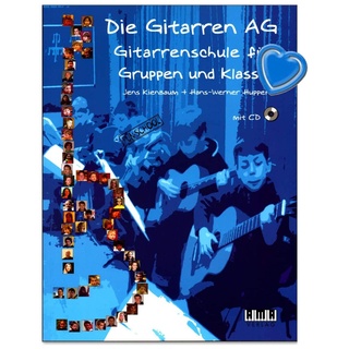 Die Gitarren AG - Gitarrenschule für Gruppen und Klassen von Jens Kienbaum - mit CD und herzförmiger Notenklammer