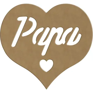 Gomille - Herz Papa – 18 x 17 cm – Form aus Holz zum Dekorieren – PEFC 100% zertifiziert – 4203