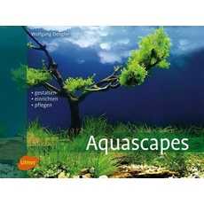 Aquascapes, Ratgeber von Wolfgang Engler